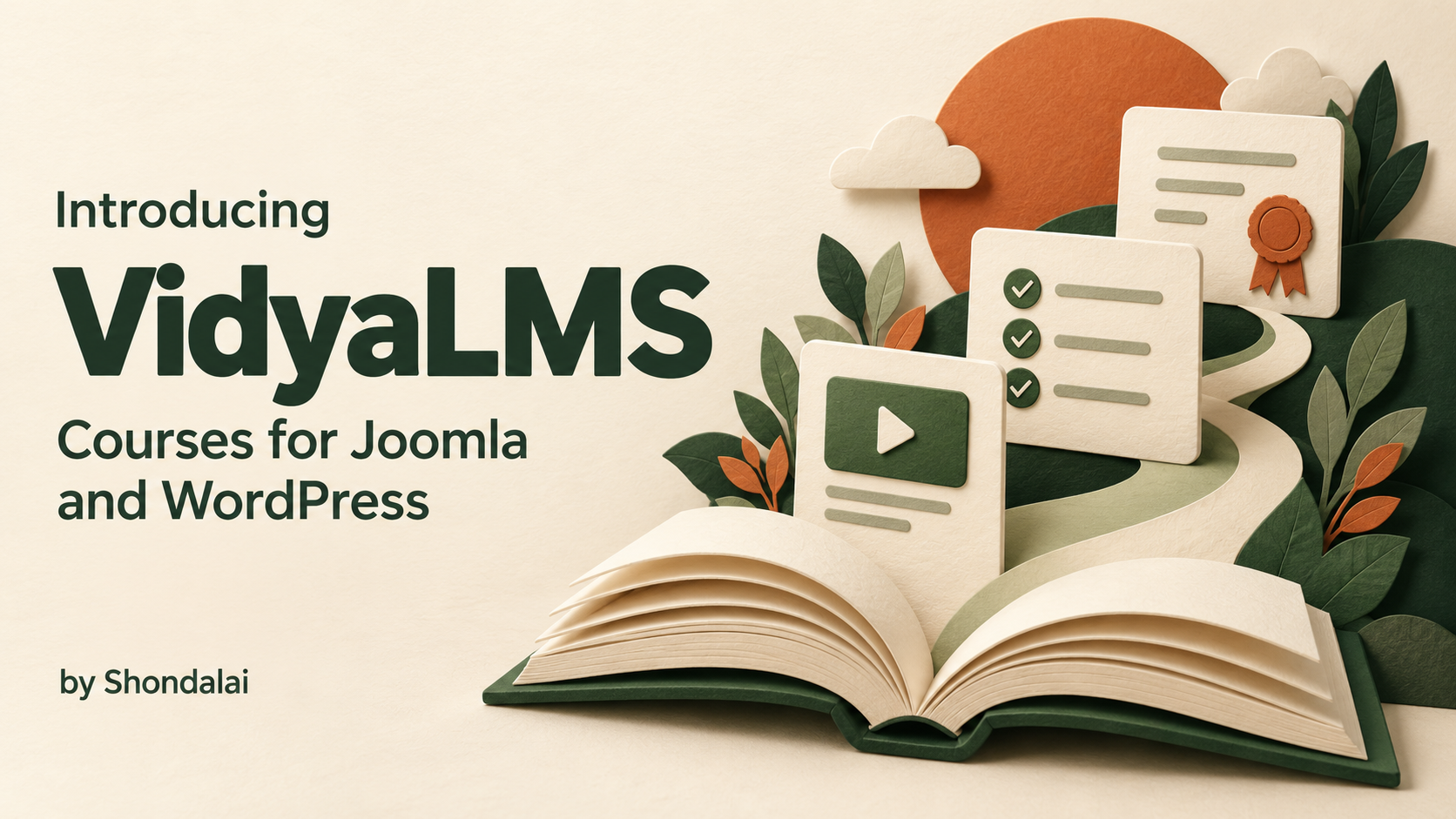 Introducing VidyaLMS for Joomla and WordPress, illustrated with an open book, a lesson, a quiz and a certificate.